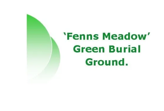Fenns Meadow Green Burial Ground
