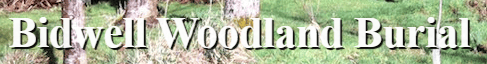 Bidwell Woodland Burial
